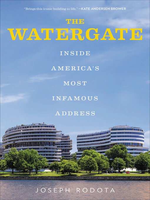 Title details for The Watergate by Joseph Rodota - Available